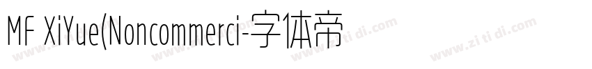 MF XiYue(Noncommerci字体转换